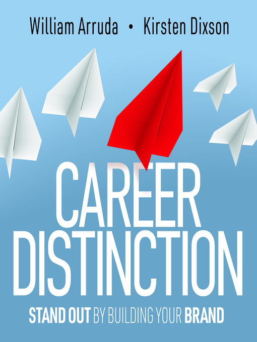 Title details for Career Distinction by William Arruda - Wait list